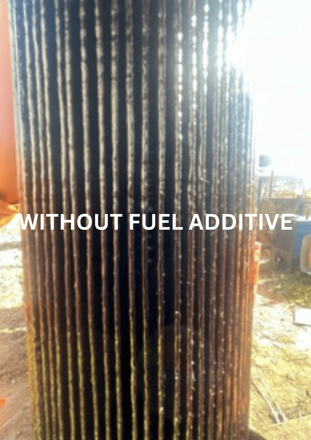 WITHOUT FUEL ADDITIVE